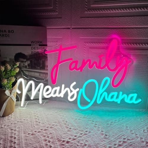 Image of Family Means Ohana Neon Sign, Dimmable Family Led Neon Light for Wall Decor, USB Powered Ohana Neon Light Up Sign for Bedroom Living Room Birthday Party Game Room Office Kids Friends Present