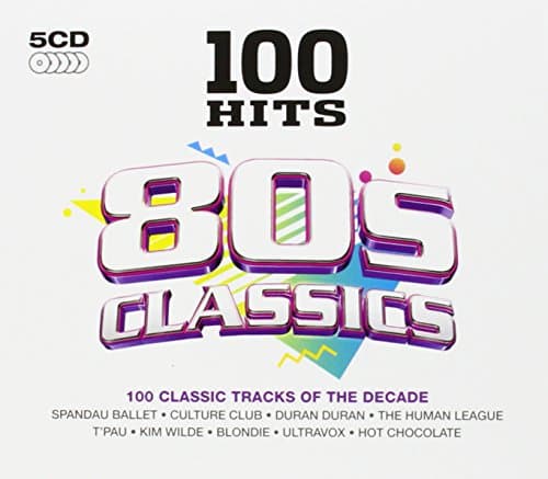 Image of 100 Hits: 80s Classics