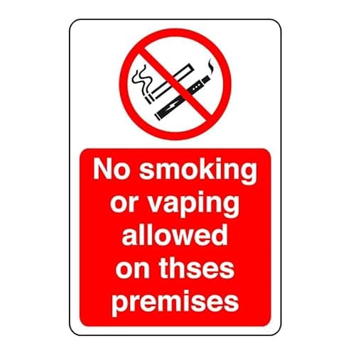 Image of Safety First Display LTD No smoking or vaping allowed on these premises sign- 1.2mm Rigid plastic for indoor/outdoor usage (200mm x 150mm) Viewing Distance within 5m.