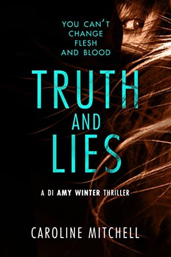 Image of Truth and Lies (A DI Amy Winter Thriller Book 1)