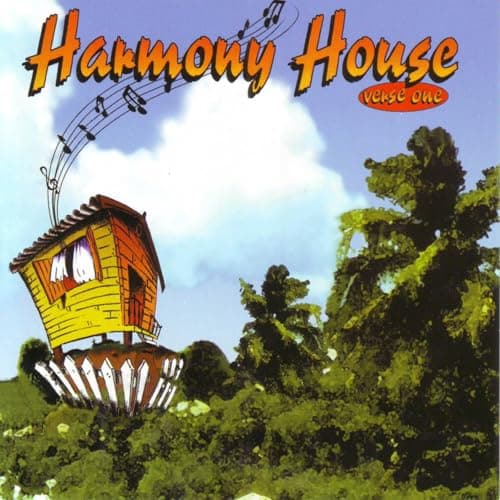 Image of Harmony House, Verse 1
