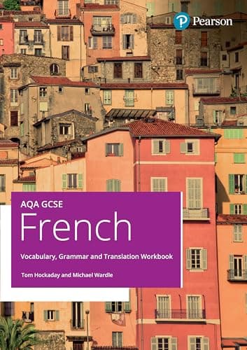 Image of AQA GCSE French Vocabulary, Grammar and Translation Workbook (GCSE MFL 2024 for AQA)