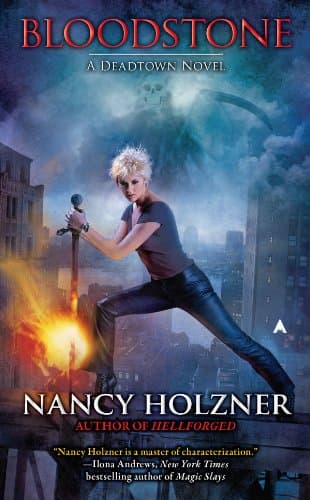 Image of Bloodstone (A Deadtown Novel Book 3)