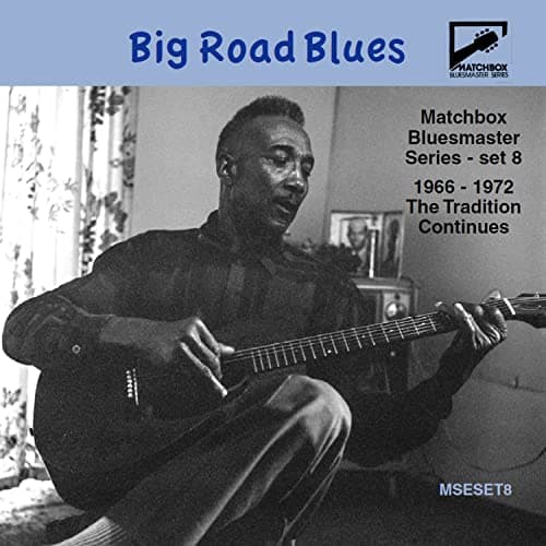 Image of Matchbox Bluesmaster Series, Vol. 8: Big Road Blues