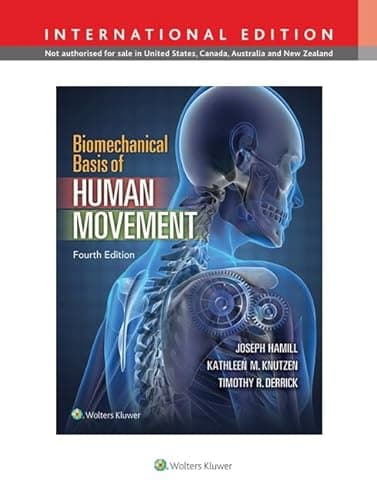Image of Biomechanical Basis of Human Movement