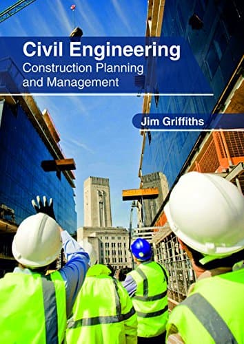 Image of Civil Engineering: Construction Planning and Management