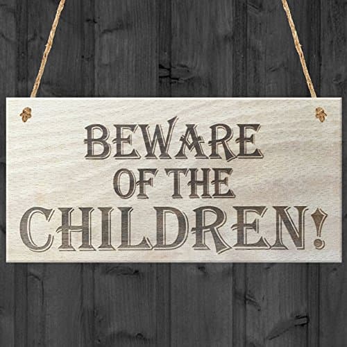 Image of Red Ocean Beware Of The Children Novelty Wooden Hanging Shabby Chic Plaque Gift