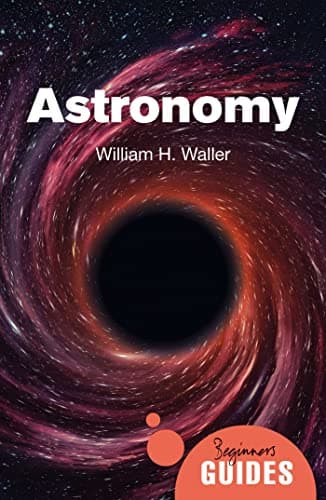 Image of Astronomy: A Beginner's Guide (Beginner's Guides)