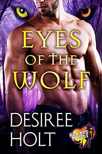 Image of Eyes of the Wolf: Red Hot Treats