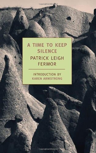 Image of A Time to Keep Silence (New York Review Books Classics) by Leigh Fermor, Patrick (2007) Paperback