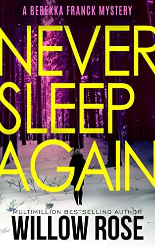 Image of Nine, Ten ... Never sleep again (Rebekka Franck, Book 5)