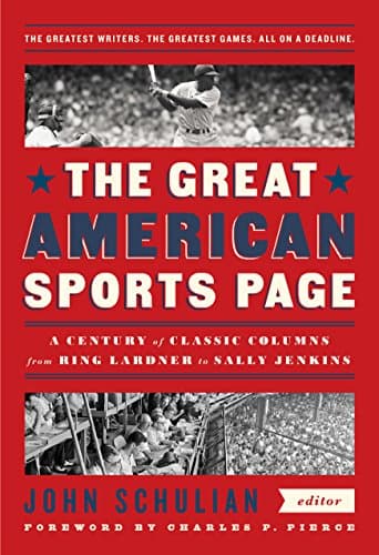 Image of The Great American Sports Page: A Century of Classic Columns from Ring Lardner to Sally Jenkins: A Library of America Special Publication
