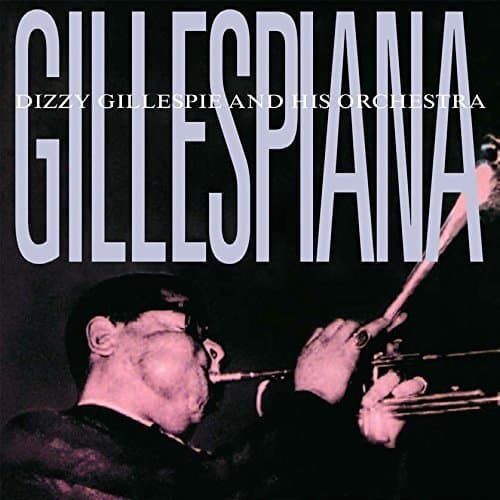 Image of Gillespiana by Dizzy Gillespie (2015-06-15)