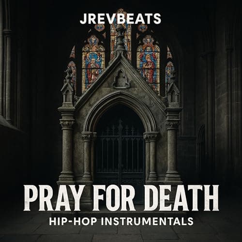 Image of Pray for Death: Hip-Hop Instrumentals