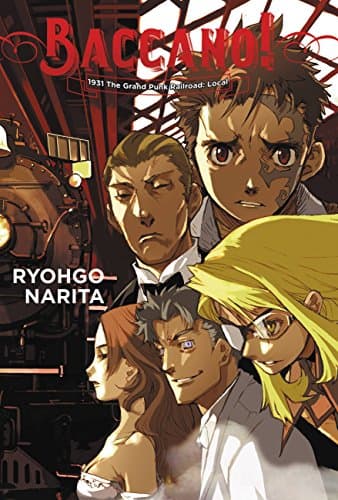 Image of Baccano!, Vol. 2 (light novel): 1931 The Grand Punk Railroad: Local