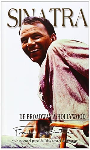 Image of SINATRA DE BROADWAY A HOLLYWOOD