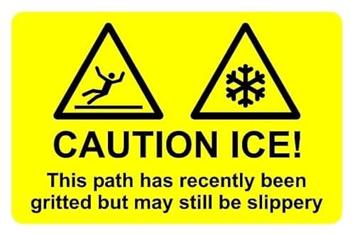 Image of Caution ice this path may be slippery safety sign - 1mm flexible Plastic sign (300mm x 200mm)