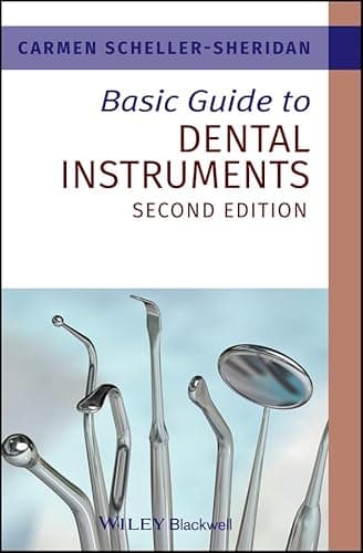 Image of Basic Guide to Dental Instruments (Basic Guide Dentistry Series)