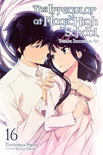 Image of The Irregular at Magic High School, Vol. 16 (light novel): Yotsuba Succesion ARC Volume 16