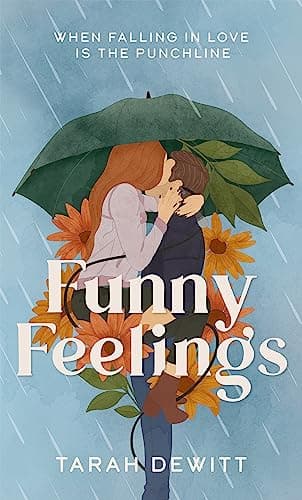 Image of Funny Feelings: A swoony friends-to-lovers rom-com about looking for the laughter in life
