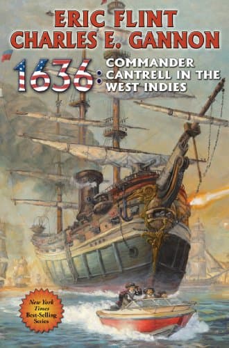 Image of 1636: Commander Cantrell in the West Indies (Ring of Fire Series Book 15)