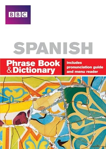 Image of BBC SPANISH PHRASE BOOK & DICTIONARY
