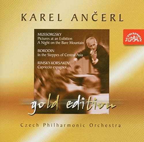 Image of Karel Ancerl Gold Edition Vol.4. Mussorgsky - Pictures at an Exhibition; Borodin - In the Steppes of Central Asia; Rimsky-Korskov - Capriccio Espagnol