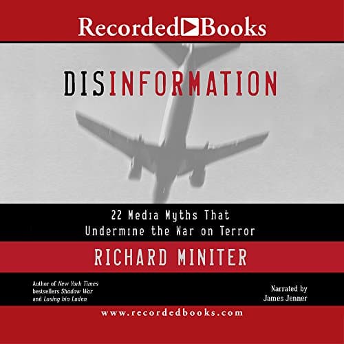 Image of Disinformation: 22 Media Myths That Undermine the War on Terror