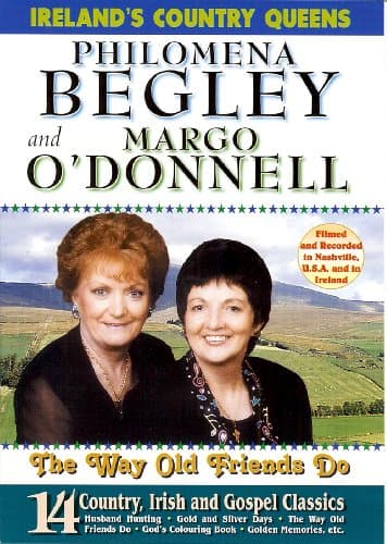 Image of Philomena Begley & Margo O'Donnell - The Way Old Friends Do