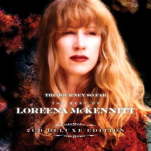 Image of The Journey So Far the Best of Loreena McKennitt