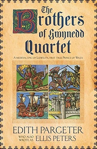 Image of The Brothers of Gwynedd Quartet: Comprising Sunrise in the West, the Dragon at Noonday, the Hounds of Sunset, Afterglow and Nightfall by Edith Pargeter (1989-08-01)